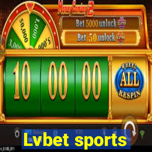 Lvbet sports